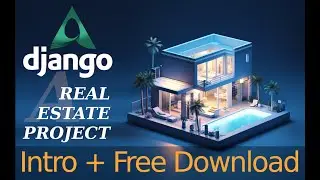 #1 Real Estate Website Design in Python Django + Free Download