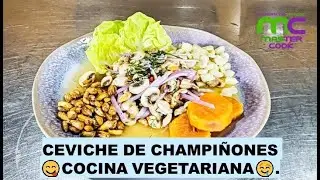 CEVICHE DE CHAMPIÑONES 🟥⬜🟥 TABULE  Y SOLTERITO #cocinavegana #vegetariana #rico #facil #saludable