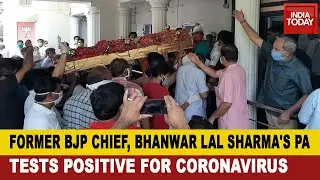 Former Rajasthan BJP Chief, Bhanwar Lal Sharma Died Of COVID 19; Other Leaders Quarantine Themselves
