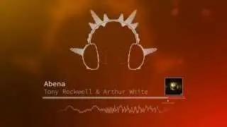 Tony Rockwell & Arthur White - Abena (Original Mix) [Radiokid Records]