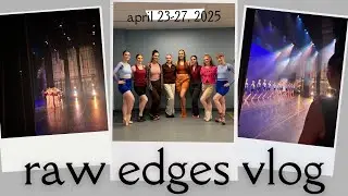 raw edges 2025 vlog