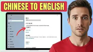 How to Change Windows 11 Language From Chinese to English