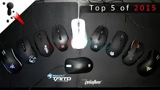 Top 5 Gaming Mice of 2015 (Reviewed by veteran FPS player)