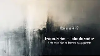 A vida crist&atilde; al&eacute;m do desprezo e do julgamento.