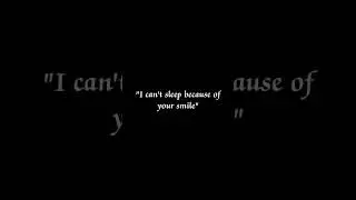 #love #smile #yoursmile #quotes #missyou #sleep #thinking #lostlove #attachment #dream #crush