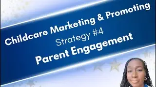 Unlocking Success: How Building Strong Parent Relationships Drives Child Care Business Growth
