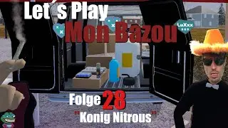 Let´s play Mon Bazou Folge #028 