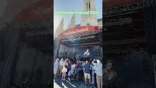 Wienliebe Festival 2025 &ndash;Vienna Loves You! #wienliebe2025  #ViennaFestival  #ViennaLovesYou