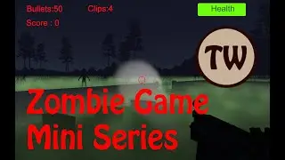 Making a game part one: First 5 steps to make Zombie Game (with assets and code)