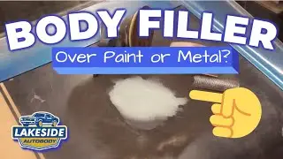 Body Filler Over Paint or Over Bare Metal?
