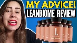 LEANBIOME - (( MY ADVICE!! )) - Lean Biome Review- LeanBiome Reviews - LeanBiome Supplement