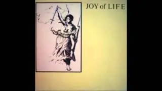Joy of Life // Sense of Freedom