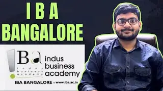 IBA Bangalore PGDM Review 2025  | Fees, Placement, Campus Tour |PGDM