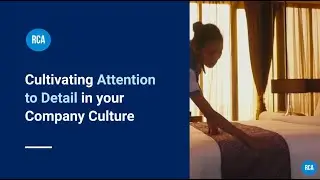 Cultivating Attention to Detail