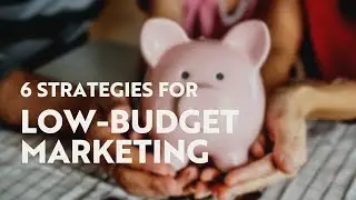Low-Budget Marketing Strategies: Vacation Rental Edition