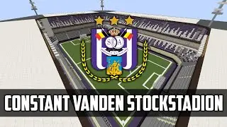 Minecraft - Constant Vanden Stockstadion / Lotto Park (RSC Anderlecht) - Part 10 (Official)