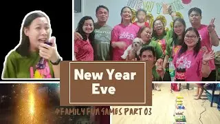 FAMILY FUN GAMES NEW YEAR EVE EDITION #PART 03