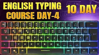 English Typing Course DAY 04| Free Typing Course| Touch Typing Lesson| Typing Kaise Sikhe|#typing 