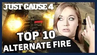 Top 10 Alternate Fire Weapons - Just Cause 4