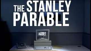 The Stanley Parable Ultra Deluxe: But I do everything the narrator says.