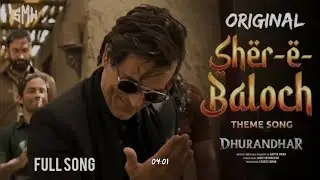 Shera e baloch theme song original dhurandhar (Lofi version)