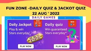 Fun zone- daily n jackpot quiz answers| Amazon stars quiz