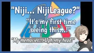 (Eng Sub) Kanae losing his memories as he plays NijiLeague (3/6) [Nijisanji/Kanae]