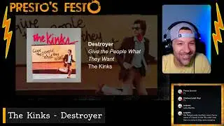 THE KINKS - DESTROYER [REACTION] PRESTO'S FESTO