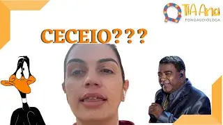 Afinal, o que &eacute; ceceio?