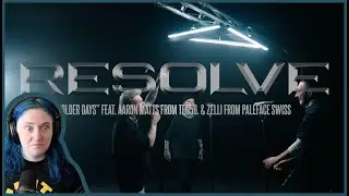 RESOLVE | 'Older Days' ft Ten56 and Paleface Swiss | REACTION/REVIEW