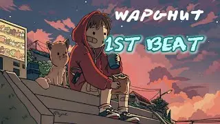 1st beat of the channel ㅤㅤWAPGHUT