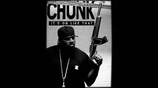 Chunk - It's On Like That (Instrumental)