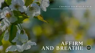 Affirm and Breath: Easier Path