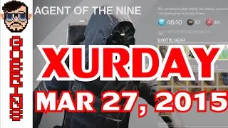 XURDAY - Weekly Xur Agent of The Nine Exotic Weapons, Exotic Armour and Exotic Upgrades!