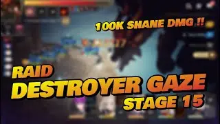 AKHIRNYA RAID DESTROYER GAZE STAGE 15 TAMAT!!! AUTO 100% WINRATE!!! - Seven Knight RE:Birth