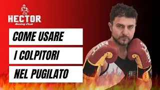 Come usare i Colpitori nel Pugilato