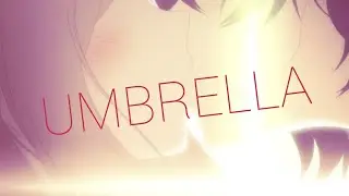 Umbrella AMV -Asagao to kase san-