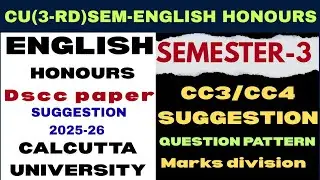 CU 3Rd sem English Honours suggestion 2026|cu 3rd sem english honours syllabus-cc3,cc4, english sec3