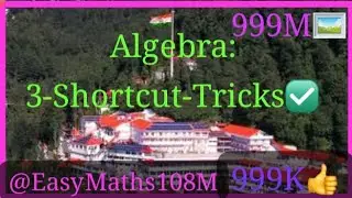 3-:-Shortcuts-Tricks ✅ for Algebra,@Most Expected/ PYQ- MCQ'S in Competitive exams 🖼️✅
