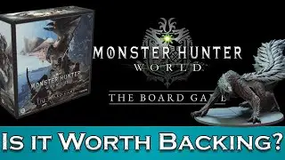 💥 Monster Hunter World: The Board Game - IS IT WORTH BACKING? - Kickstarter Deepdive