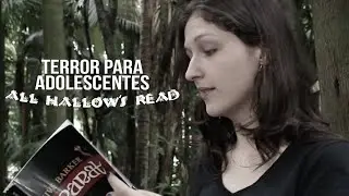 Dicas de livros de terror para adolescentes (YA) | #AllHallowsRead