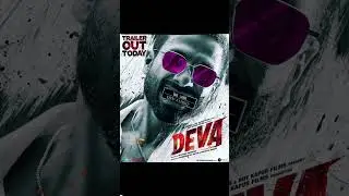 DEVA - TRAILER OUT TODAY #deva  #trailer #today #bollywood #shahidkapoor #guru #gurunathpingale