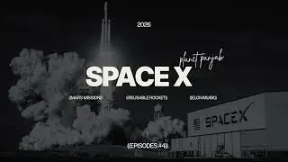 SpaceX: Evolution of Reusability and the Path to Mars in Punjabi
