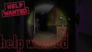Help wanted night terrors funtime Freddy part 7