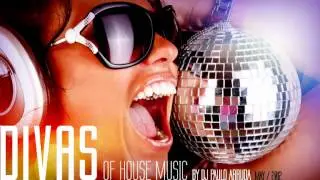 DJ Paulo Arruda - DIVAS IN THE HOUSE