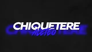CHIQUETERE INTRO WADE + ALETEO - DJ MANUEL MORO