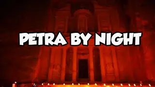 PETRA BY NIGHT. El Mayor espect&aacute;culo de Jordania | Uncordobesviajando #JORDANIA6