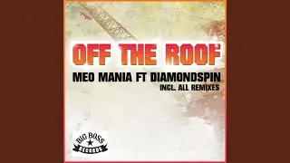 Off The Roof (Roovie Remix)