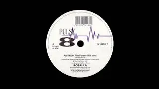 Rozalla - Faith (In the power of love) ( 12'' mix)