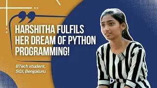 Harshitha&rsquo;s Journey at SGI, Bangalore Powered by Sunstone | Success Stories